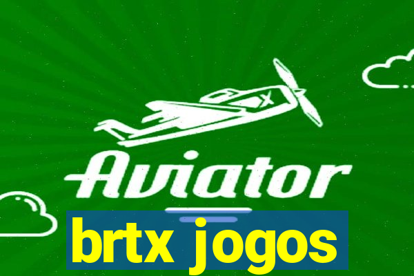 brtx jogos